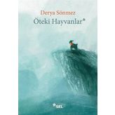 Öteki Hayvanlar - Derya Sönmez