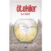 Ötekiler - Itır Ekici