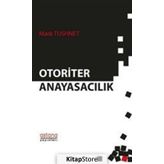 Otoriter Anayasacılık - Mark Tushnet