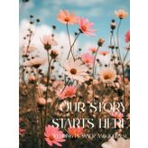 Our Story Starts Here: A Wedding Planner and Journal