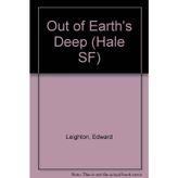 Out of Earth's Deep