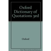 Oxford Dictionary of Quotations 3ed