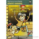 OYUNCAKLARIN PARK GEZISI - GENEL