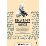 OYUNCU - ERHAN BENER