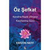 Öz Şefkat - Kristin Neff