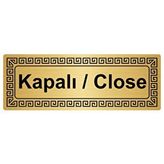 Özarslan Dizayn Kapalı-Close 7x20 cm Altın Renk Metal Yönlendirme Levhası