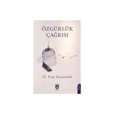 Özgürlük Çağrısı - H. Esat Yavuztürk