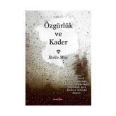 ÖZGÜRLÜK VE KADER - ROLLO MAY