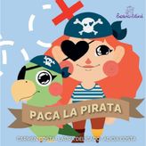 Paca la Pirata: 2 (Cuentados Con Emoción)
