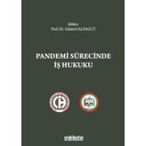 Pandemi Sürecinde İş Hukuku