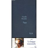 Papa: Et autres nouvelles