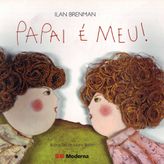 Papai e Meu! (Em Portuguese do Brasil)