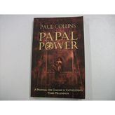 Papal Power: Proposal for Change in Catholicism's Third Millennium