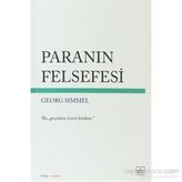 Paranın Felsefesi - Georg Simmel
