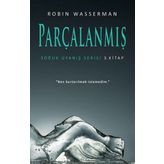 Parçalanmış / Soğuk Uyanış Serisi 3 -Robin Wasserman