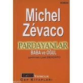 PARDAYANLAR 1 BABA VE OĞUL 1 - MICHEL ZEVACO