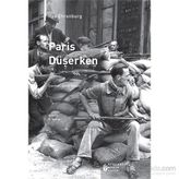 PARIS DÜŞERKEN - ILYA EHRENBURG