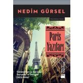 Paris Yazıları - Nedim Gürsel