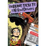 PARKING TICKETS FOR BAD DRIVERS