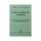 Parti Öğretisi Üzerine - Ismail Yarkin
