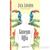 Pasifik Öyküleri 2 - Güneşin Oğlu - Jack London