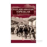 Paylaşılamayan Topraklar - Talat Uzunyaylalı