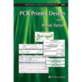 [PCR Primer Design: 402 (Methods in Molecular Biology, 402)] [By: x] [August, 2007]