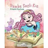 Pembe Saçlı Kız: Kitaplık Kentinde