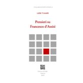 Pensieri su Francesco d’Assisi (Collana di testi e studi, Band 2)