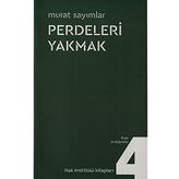 Perdeleri Yakmak: Kapı Aralığından