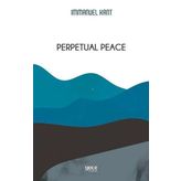 Perpetual Peace - Immanuel Kant