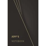 Personalised Notepad/Sketchbook for Jeff: A Custom Notebook with Your Name—For Sketching, Writing, and Everything in Between