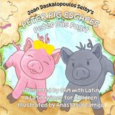 Peter Pig Escapes: A Latin Primer Presented by JAM with Latin
