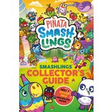 Piñata Smashlings: Smashlings Collector’s Guide