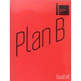 PLAN B - AYŞE ERKMEN