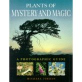 Plants Of Mystery And Magic Jordan, Michael