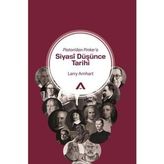 Platon dan Pinker a Siyasi Düşünce Tarihi - Larry Arnhart