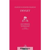 Platon'un Politik Felsefesi: Devlet - Leo Strauss