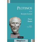 Plotinos Ya Da Bakışın Saflığı - Pierre Hadot