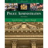 [[POLICE ADMINISTRATION]] [By: GAINES/WORRALL] [January, 2011]