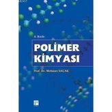 POLIMER KİMYASI - MEHMET SAÇAK