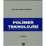 Polimer Teknolojisi - Mehmet Saçak