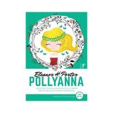 Polyanna - Tam Metin - Kolektif