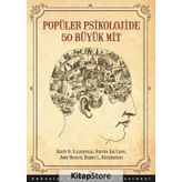 Popüler Psikolojide 50 Büyük Mit - Kollektif