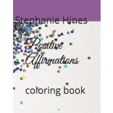 Positive Affirmations: coloring book