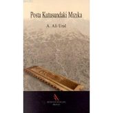 Posta Kutusundaki Mızıka - A. Ali Ural