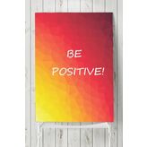Postermanya Be Positive Motivasyon 30x40 cm Poster