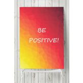 Postermanya Be Positive Motivasyon 40x60 cm Poster