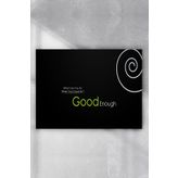 Postermanya Good Enough Motivasyon 50x70 cm Poster