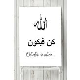 Postermanya Kun Fe Ye Kun Dini 70x100 cm Poster